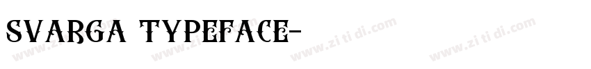 svarga typeface字体转换